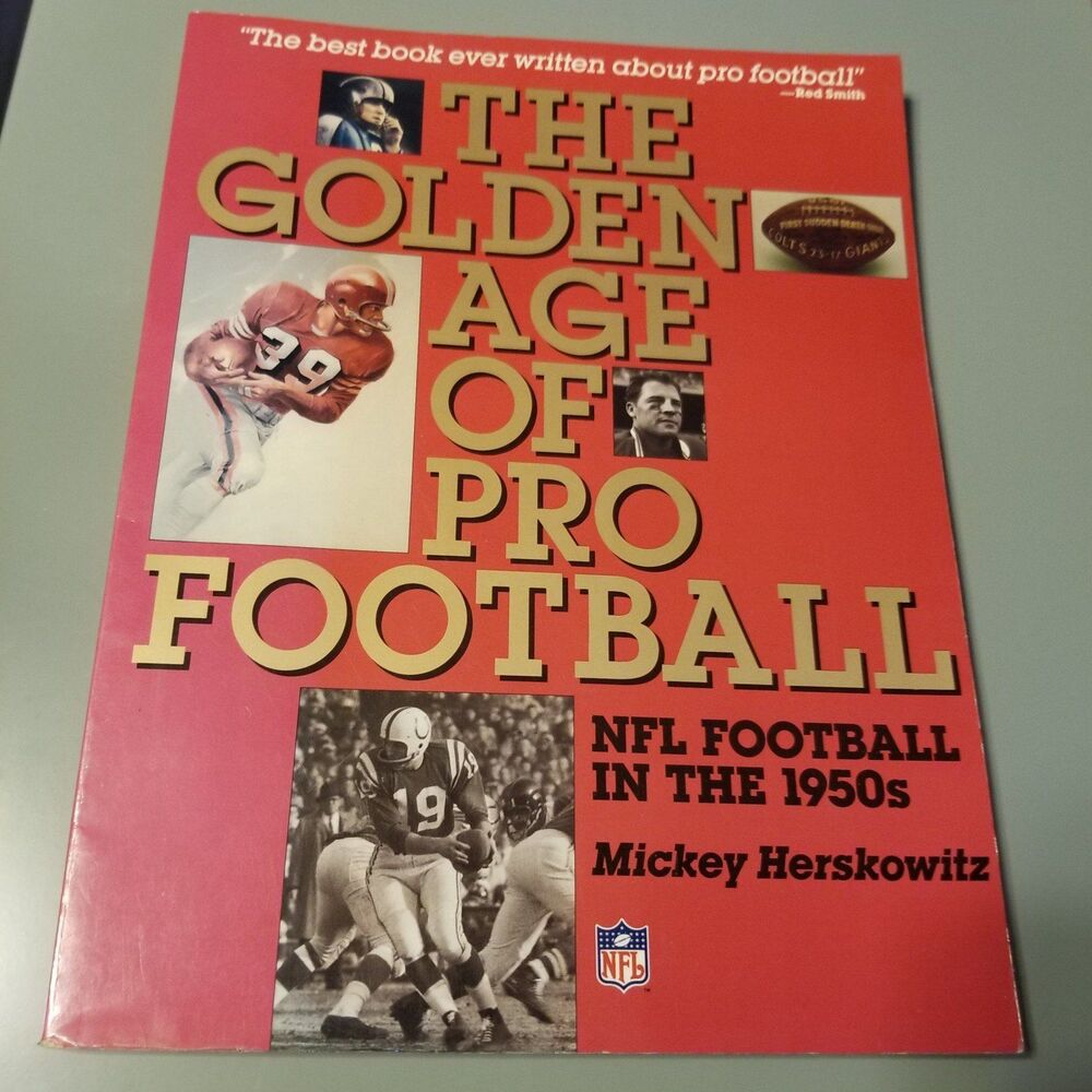 The golden age of pro football paperback book by Mickey Herskowitz  1990 edition